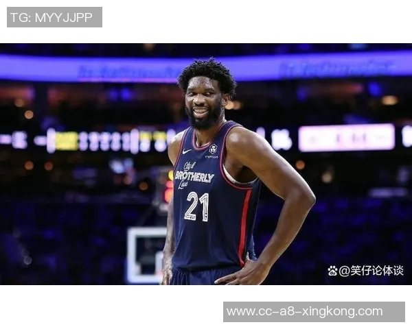 恩比德状态火热过去8场场均278分79板39助1帽展现统治力